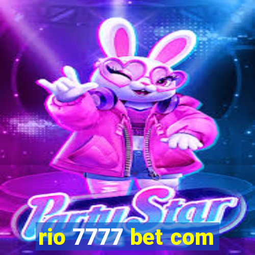 rio 7777 bet com